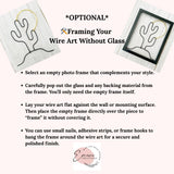 Instructions on framing wire art without glass with images of frames and text.
