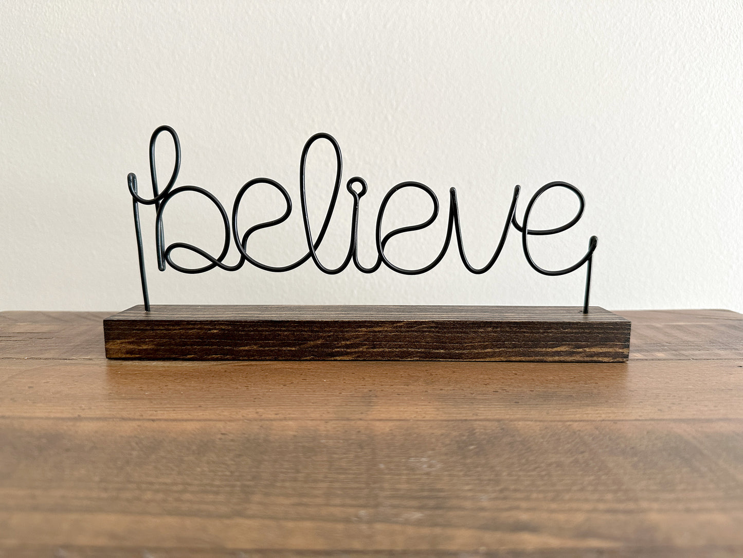Believe Shelf Sign