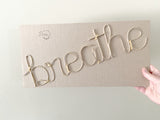 Breathe Wall Decor