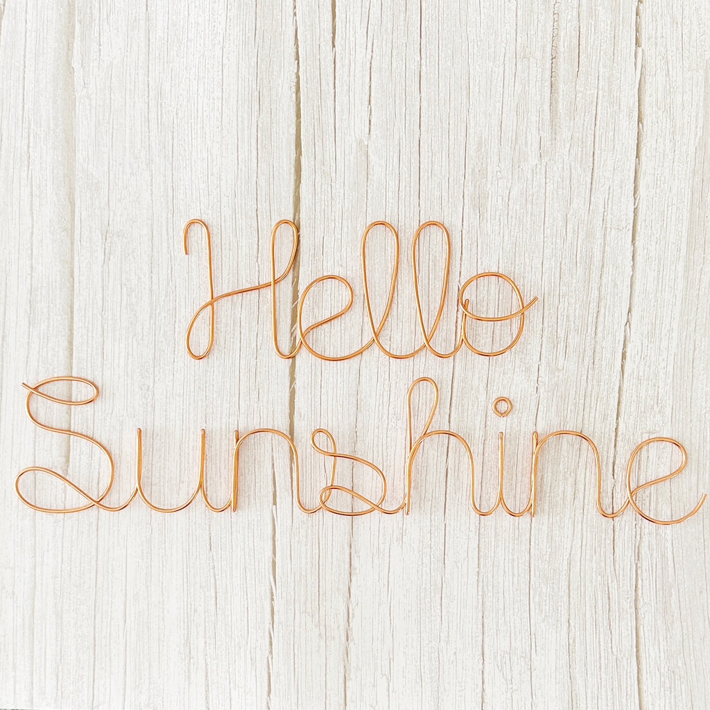 Hello Sunshine Wire Sign