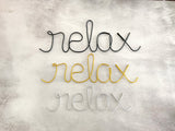 Relax Wire Sign