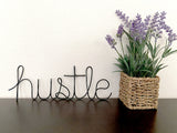 Hustle Sign
