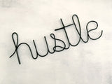 Hustle Sign