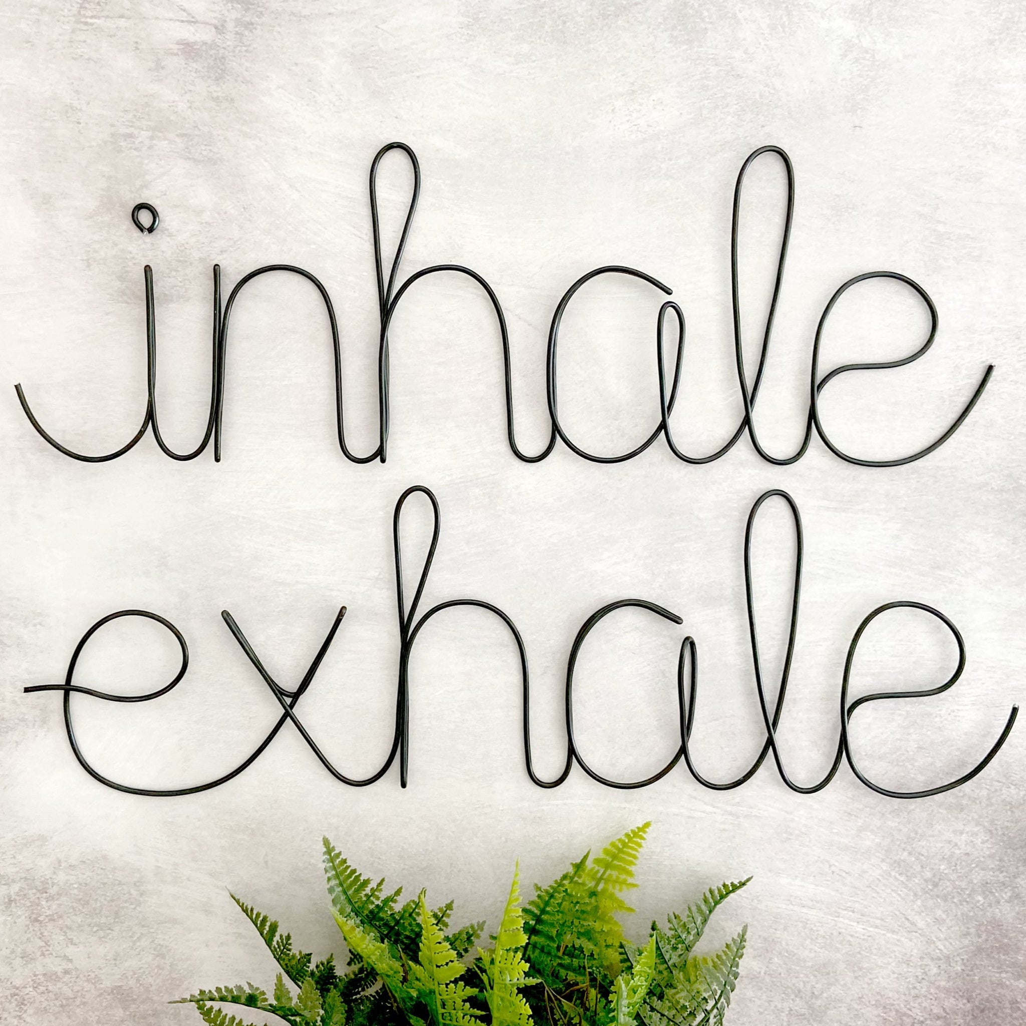 Inhale Exhale Metal Words Wall Hanging