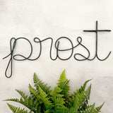 Prost Wire Sign